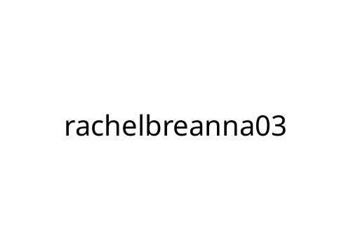 rachelbreanna03