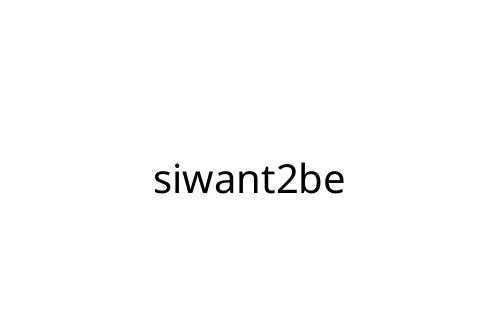 siwant2be