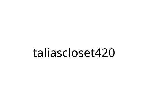 taliascloset420