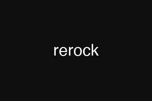 rerock