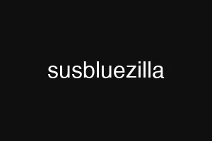 susbluezilla