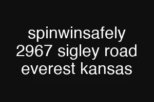 spinwinsafely 2967 sigley road everest kansas